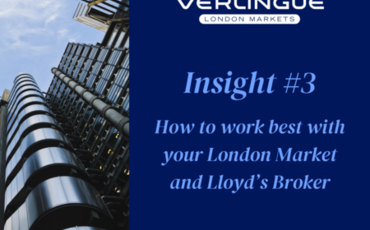 How to work best with your London Market and Lloyd’s Broker